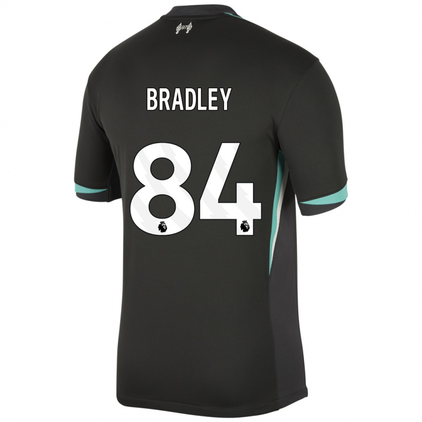 Kinder Conor Bradley #84 Schwarz Anthrazitweiß Auswärtstrikot Trikot 2024/25 T-Shirt Schweiz